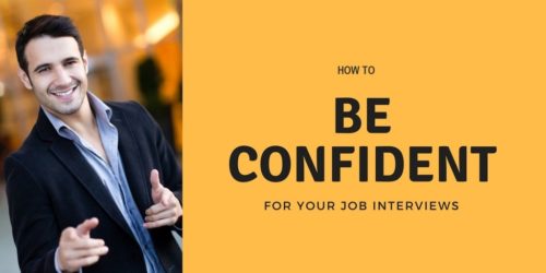 How To Stay Calm And Confident During Your Job Interviews - Dvdasjobs.com