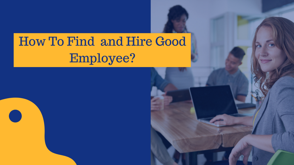 Find Good Employees