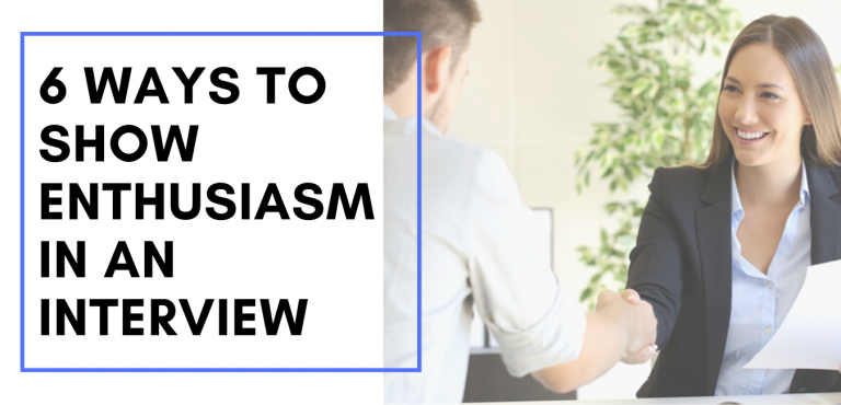 6-ways-to-show-enthusiasm-in-an-interview-dvdasjobs